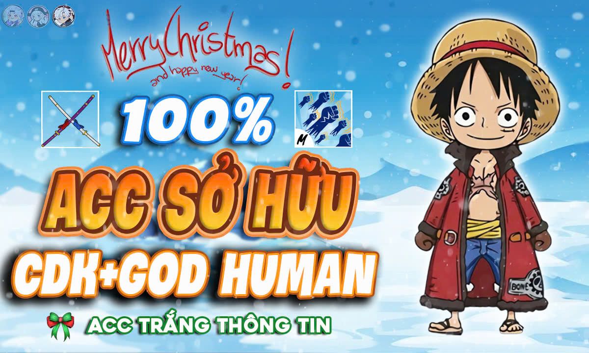 Acc God Human - CDK Song Kiếm Oden